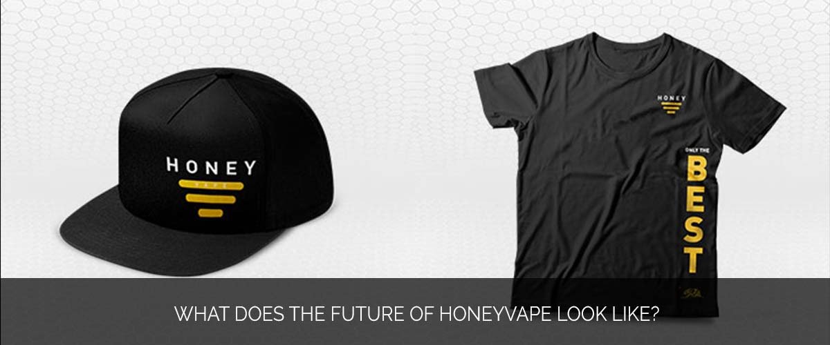 What does the future of HoneyVape look like_