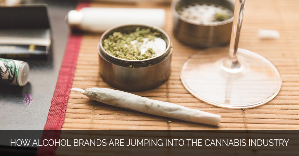 How Alcohol Brands Are Jumping into The Cannabis Industry - MMX