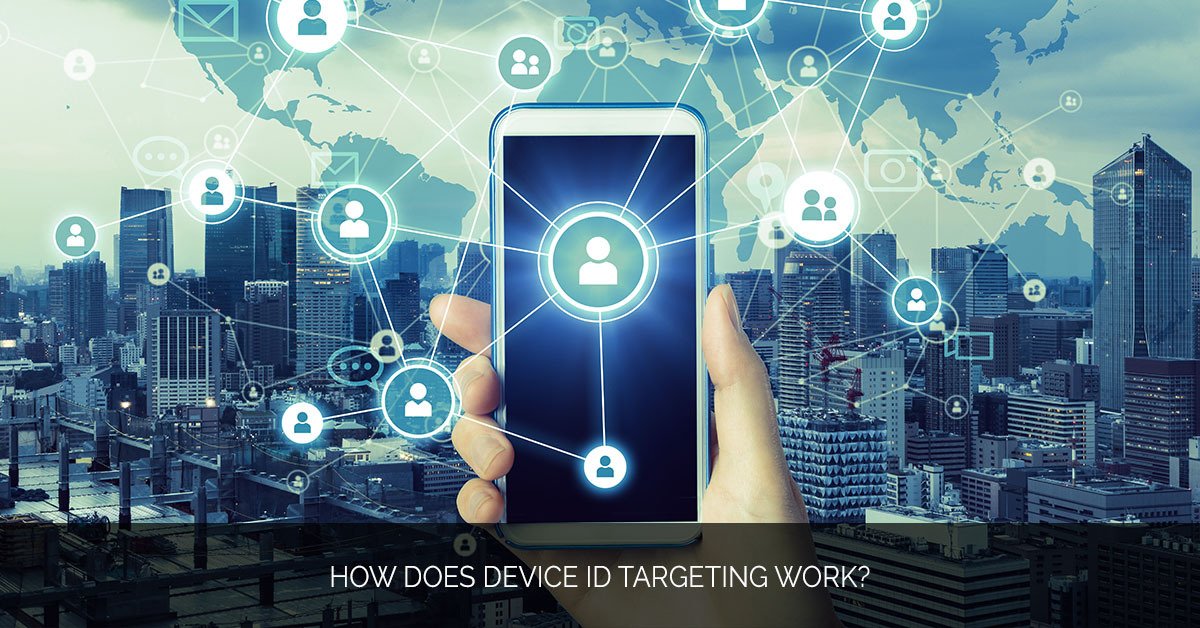 How Does Device ID Targeting Work - MMX