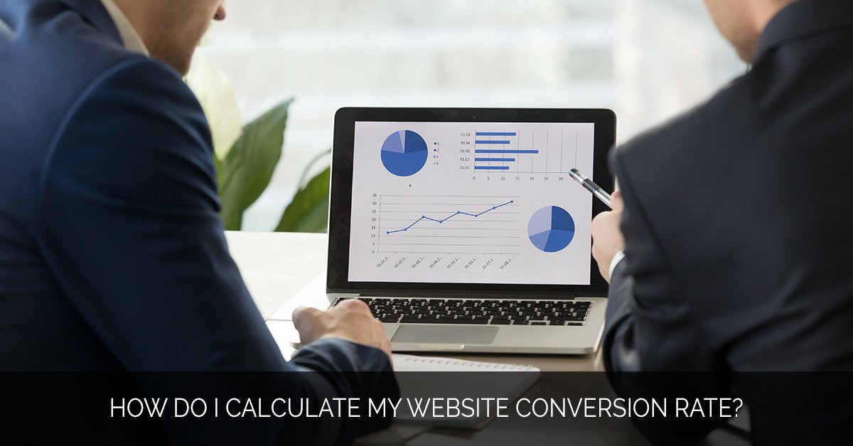 How do I calculate my website conversion rate_