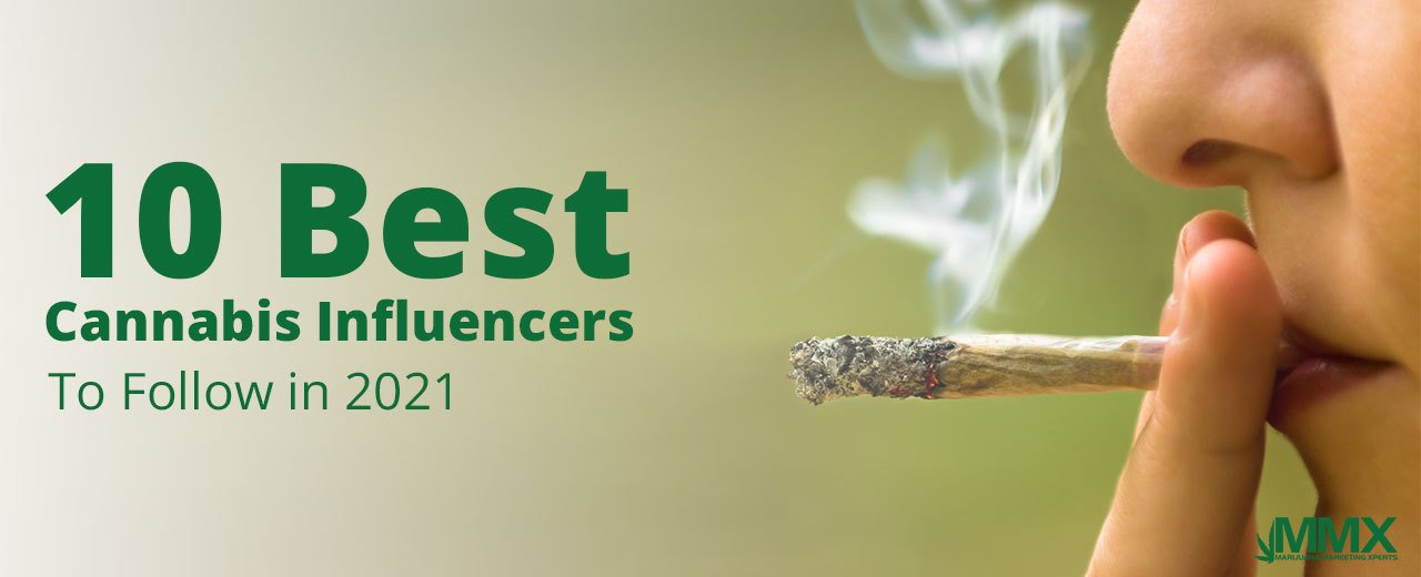 best cannabis influences to follow in 2021